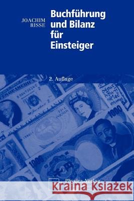 Buchführung Und Bilanz Für Einsteiger Risse, Joachim 9783790801330 Physica-Verlag