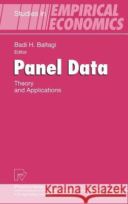 Panel Data: Theory and Applications Baltagi, Badi H. 9783790801422