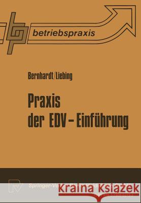 Praxis Der Edv -- Einführung Bernard, Roger 9783790802733