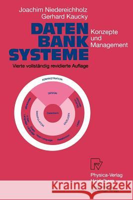 Datenbanksysteme: Konzepte Und Management Niedereichholz, Joachim 9783790805789 Physica-Verlag HD