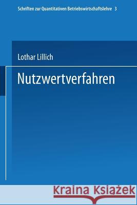 Nutzwertverfahren Lothar Lillich 9783790805802 Physica-Verlag