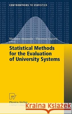 Statistical Methods for the Evaluation of University Systems  9783790823745 SPRINGER-VERLAG BERLIN AND HEIDELBERG GMBH & 