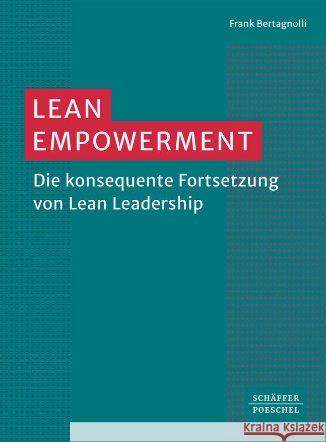 Lean Empowerment _ Bertagnolli, Frank 9783791057712