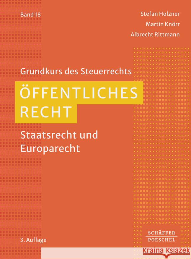 Öffentliches Recht Holzner, Stefan, Knörr, Martin, Rittmann, Albrecht 9783791058351