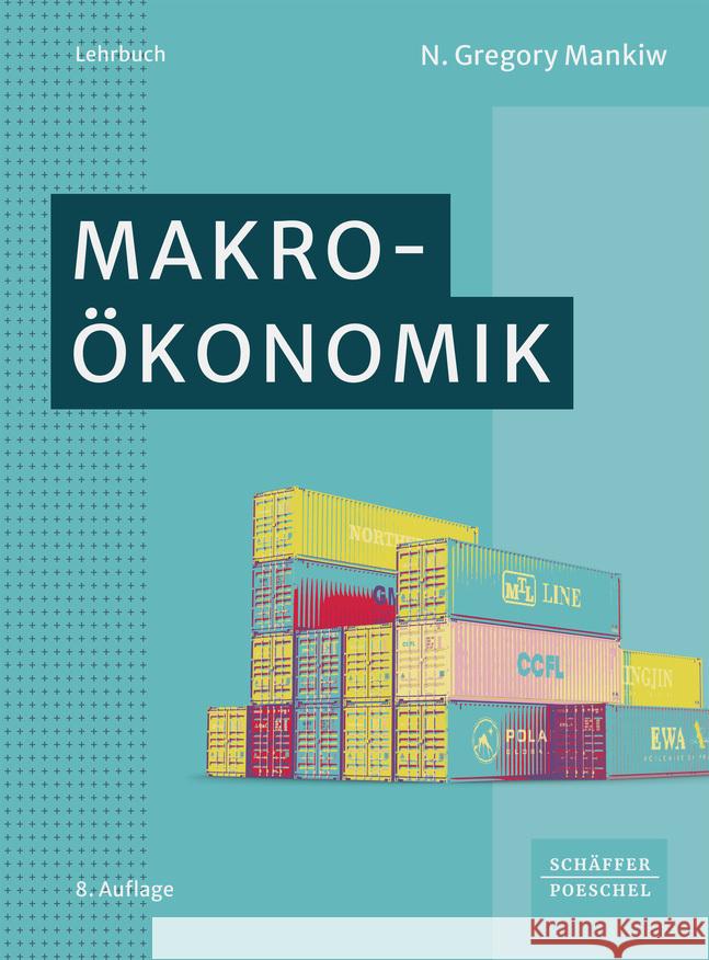 Makroökonomik Mankiw, N. Gregory 9783791059563