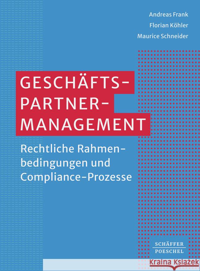 Geschäftspartner-Management Frank, Andreas, Köhler, Florian, Schneider, Maurice 9783791059594