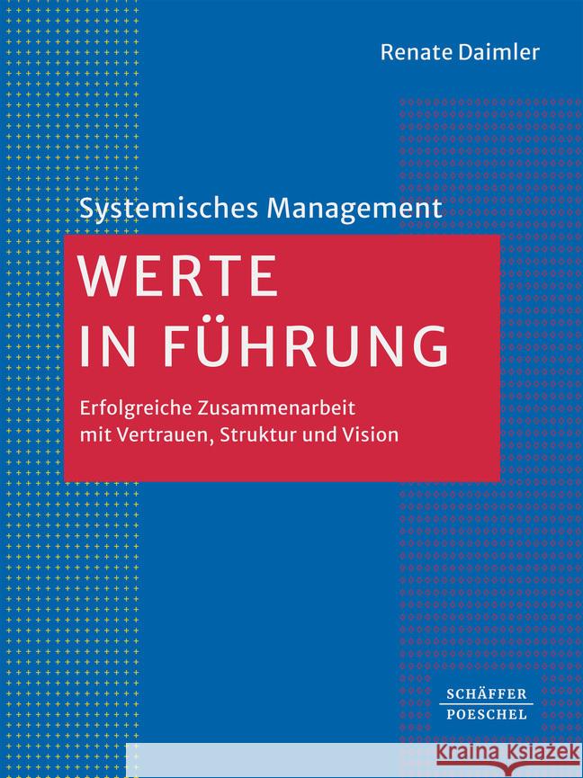 Werte in Führung Daimler, Renate 9783791061979