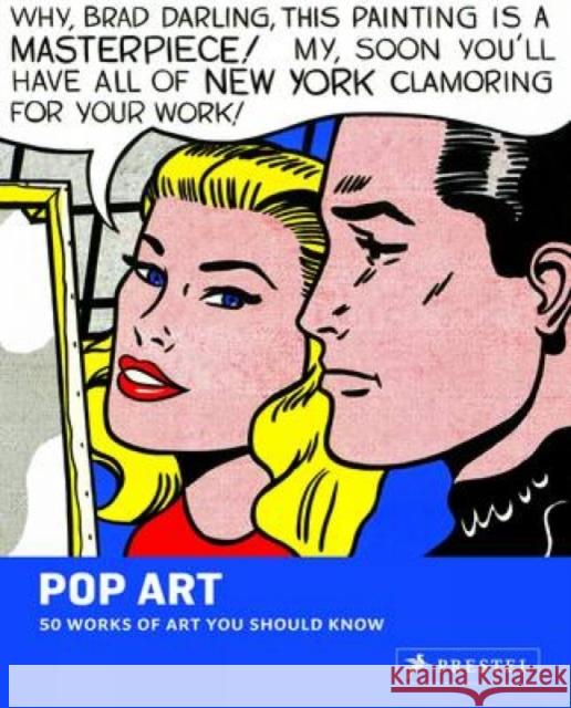 Pop Art: 50 Works of Art You Should Know Gary Van Wyck 9783791348452 0