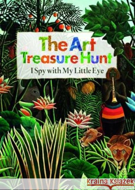 The Art Treasure Hunt: I Spy with My Little Eye Kutschbach, Doris 9783791370972
