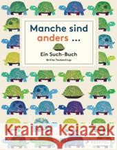 Manche sind anders... : Ein Such-Buch Teckentrup, Britta 9783791371795 Prestel