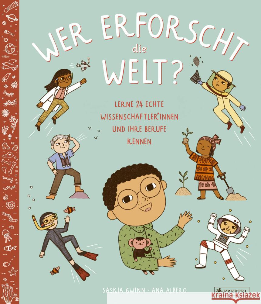 Wer erforscht die Welt? Gwinn, Saskia, Albero, Ana 9783791375441 Prestel