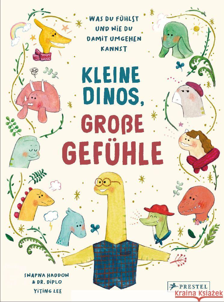 Kleine Dinos - große Gefühle Haddow, Swapna, Lee, Yiting 9783791375779