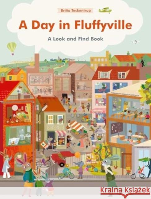 A Day in Fluffyville: A Look-and-Find-Book Britta Teckentrup 9783791375823 Prestel Junior