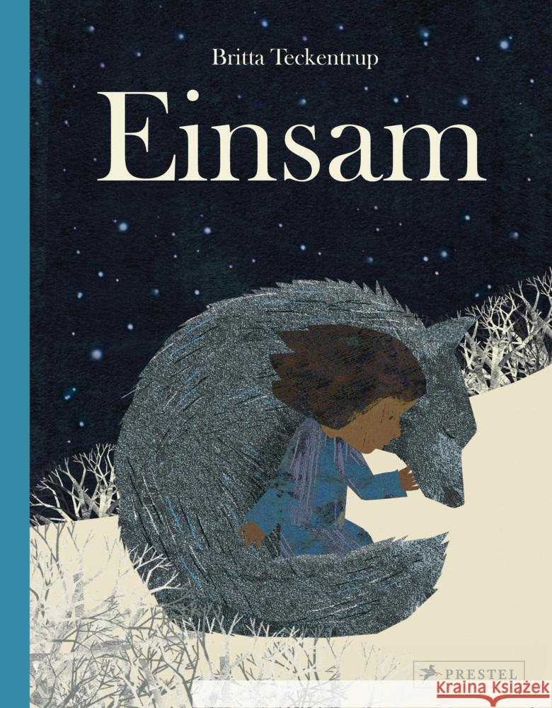 Einsam Teckentrup, Britta 9783791376189