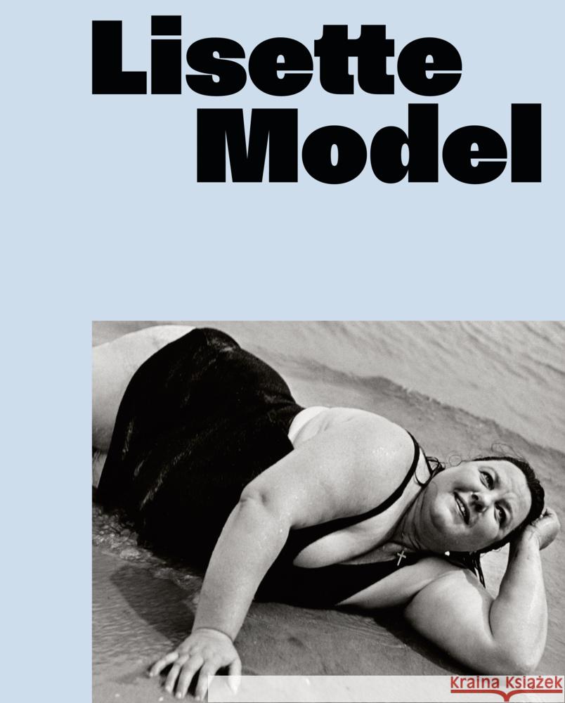 Lisette Model Amao, Damarice, Forbes, Duncan, Moser, Walter 9783791376592
