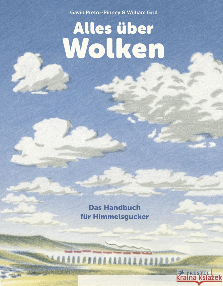 Alles über Wolken Pretor-Pinney, Gavin, Grill, William, Grill, William 9783791376646