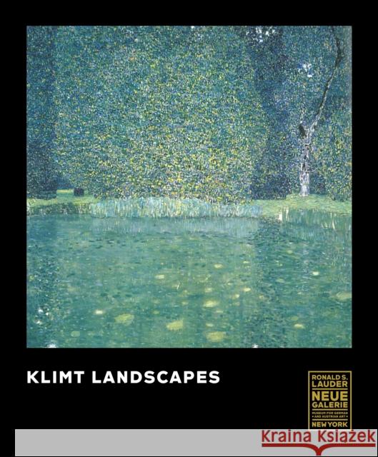 Klimt Landscapes Janis Staggs 9783791377360