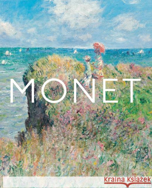 Monet: The Bigger Picture Anne Sefrioui 9783791377827 Prestel Publishing