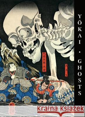 Yokai Ghosts: By the Great Masters of Japanese Woodblock Printing Philippe Charlier 9783791377834 Prestel Publishing