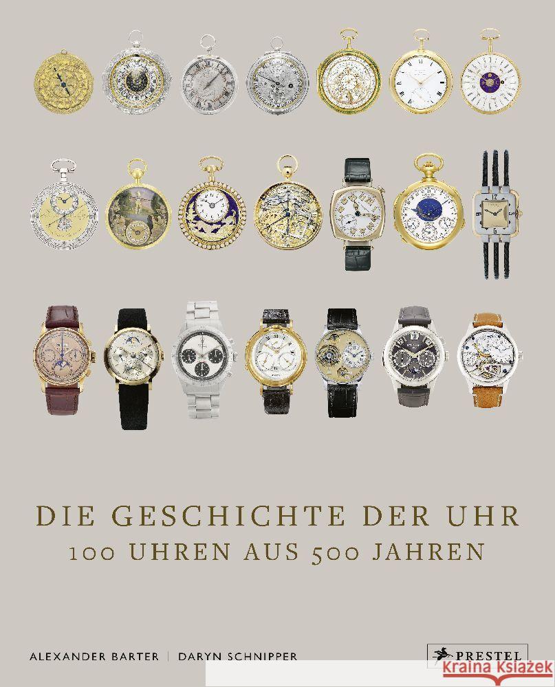 Die Geschichte der Uhr Barter, Alexander, Schnipper, Daryn 9783791379760 Prestel