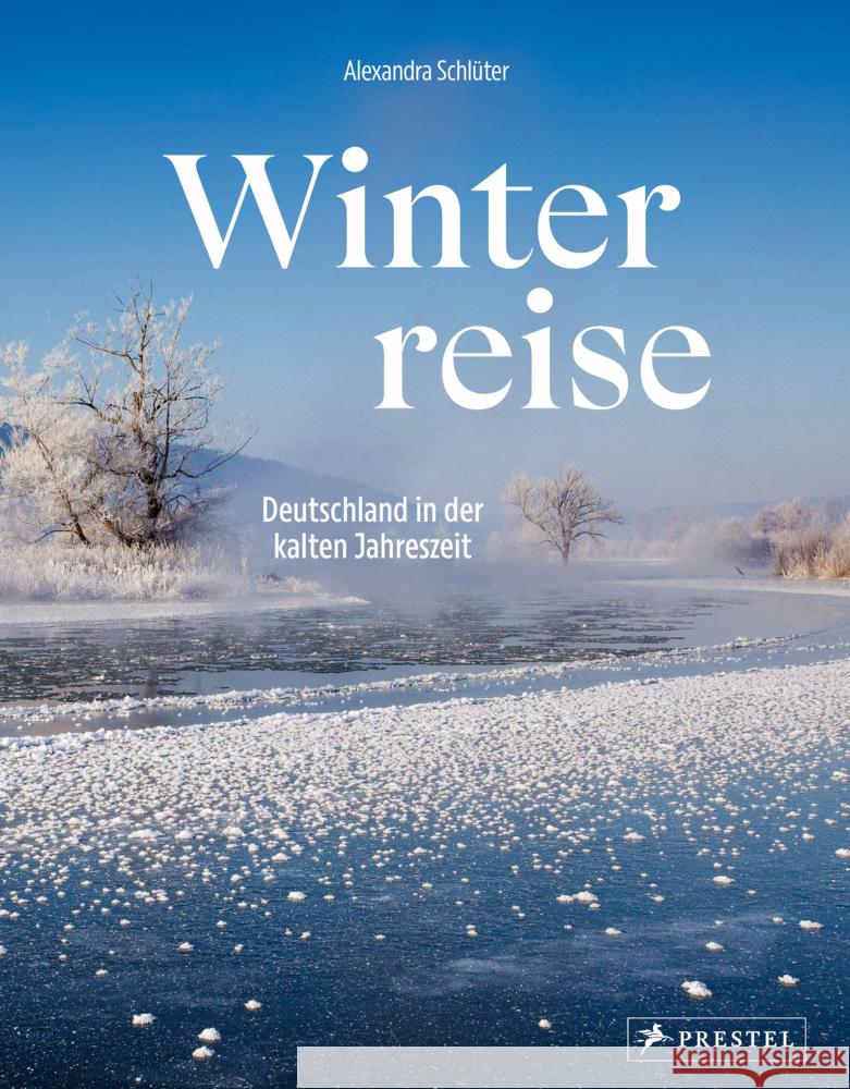 Winterreise Schlüter, Alexandra 9783791380056