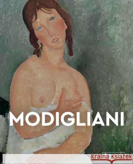 Modigliani: Masters of Art Olaf Mextorf 9783791386591 Prestel