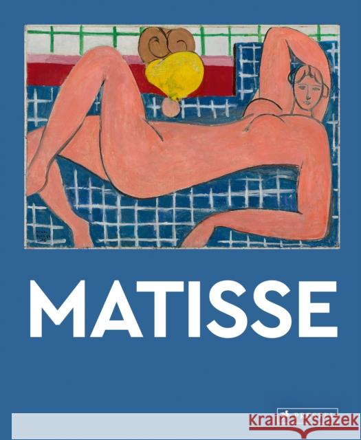 Matisse: Masters of Art Prestel Publishing 9783791387390