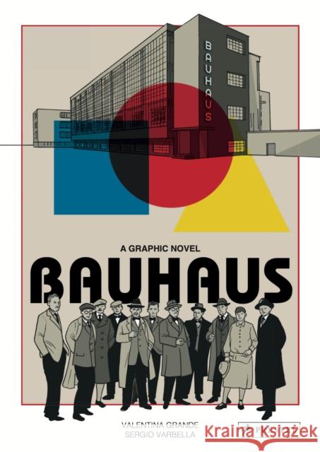 Bauhaus Graphic Novel Valentina Grande Sergio Varbella 9783791388571 Prestel Publishing