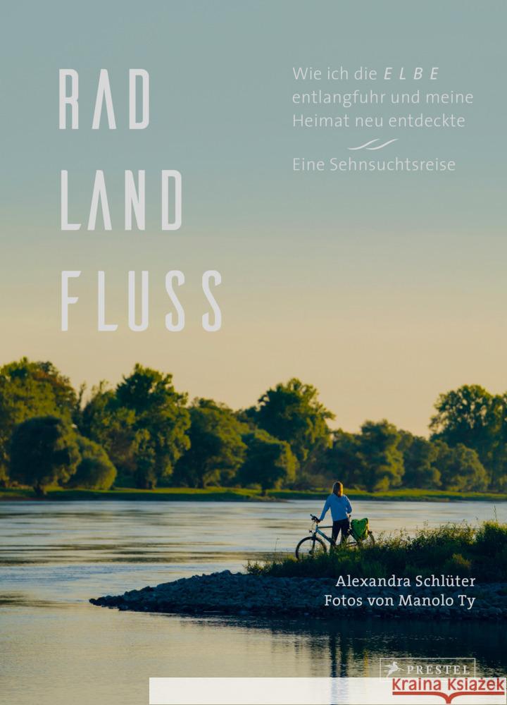 Rad, Land, Fluss Schlüter, Alexandra 9783791388717 Prestel