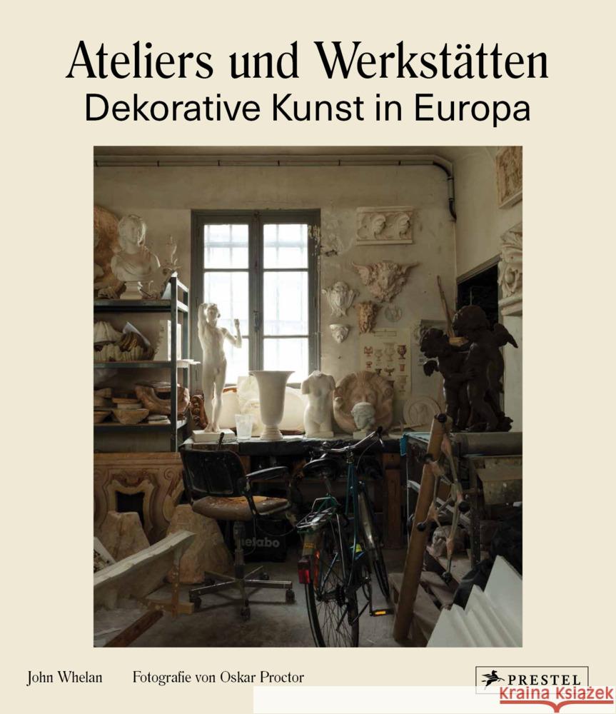 Ateliers und Werkstätten Whelan, John 9783791388809