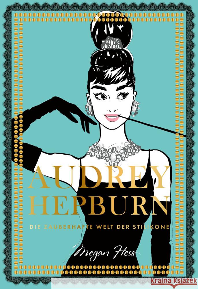 Audrey Hepburn Hess, Megan 9783791389127 Prestel