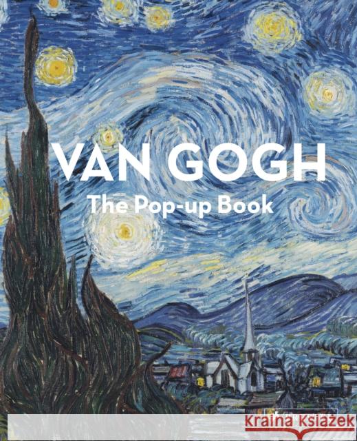Van Gogh: The Pop-Up Book David Carter 9783791391564