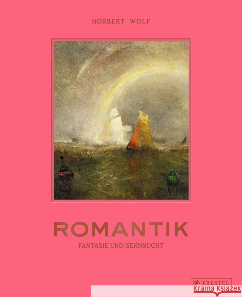 Romantik Wolf, Norbert 9783791393179 Prestel
