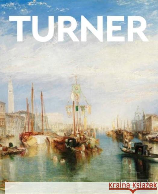 Turner: Masters of Art Alexander Adams 9783791393421