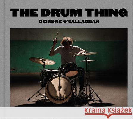 The Drum Thing (Compact Edition) Deirdre O'Callaghan 9783791394138 Prestel Publishing