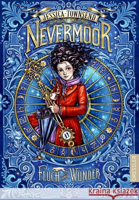 Nevermoor - Fluch und Wunder Townsend, Jessica 9783791500645 Dressler Verlag GmbH