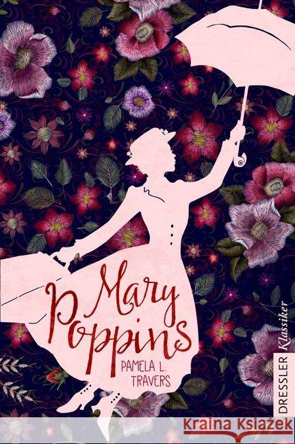 Mary Poppins Travers, Pamela L. 9783791500904 Dressler Verlag GmbH