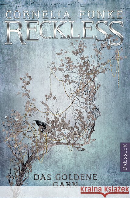 Reckless - Das goldene Garn Funke, Cornelia 9783791500973
