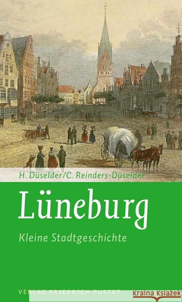 Lüneburg Düselder, Heike, Reinders-Düselder, Christoph 9783791733111 Pustet, Regensburg