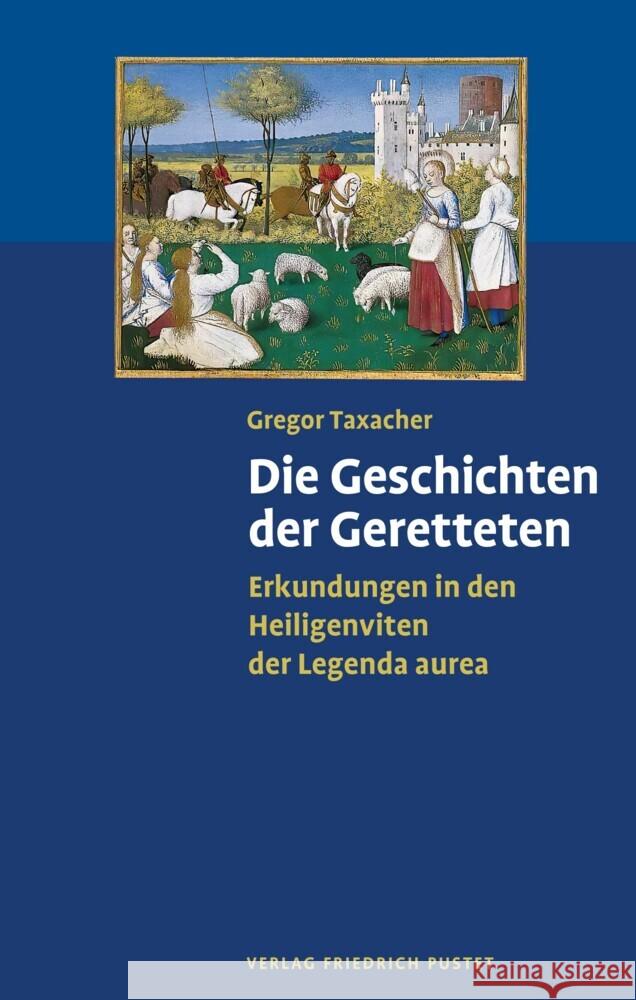 Die Geschichten der Geretteten Taxacher, Gregor 9783791733982