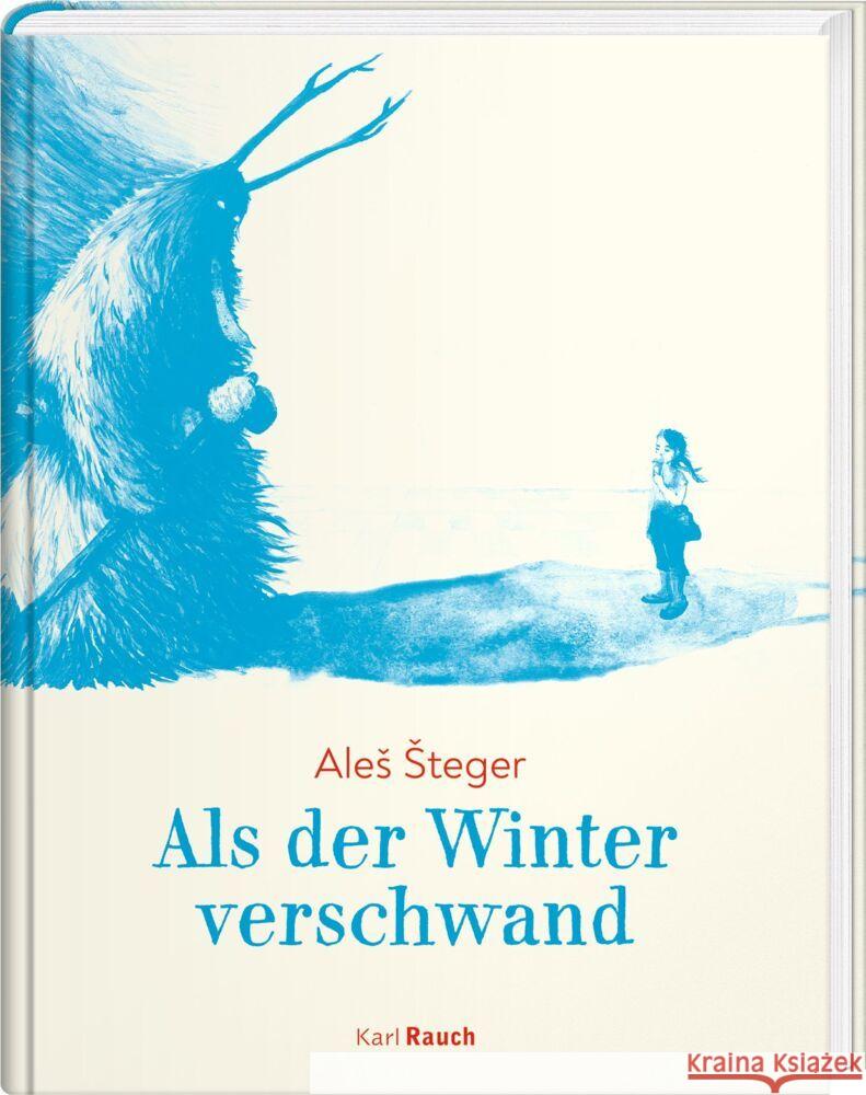 Als der Winter verschwand Steger, Ales 9783792002568 Rauch