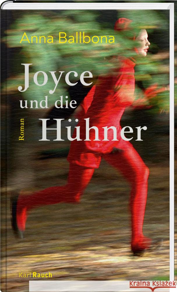 Joyce und die Hühner Ballbona, Anna 9783792002681 Rauch