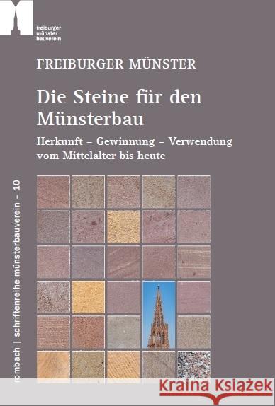 Freiburger Münster - Die Steine für den Münsterbau Brehm, Anne-Christine, Werner, Wolfgang, Jenisch, Bertram 9783793051961