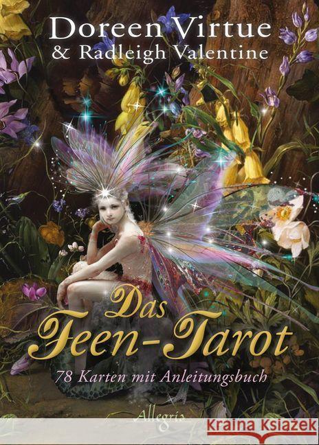 Das Feen-Tarot, Tarotkarten m. Anleitungsbuch Virtue, Doreen; Valentine, Radleigh 9783793423096 Allegria