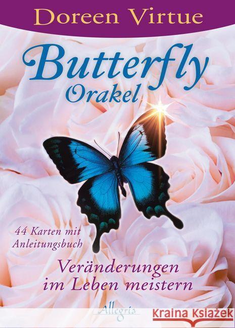 Butterfly-Orakel, Anleitungsbuch + Karten : Veränderungen im Leben meistern Virtue, Doreen 9783793423164 Allegria