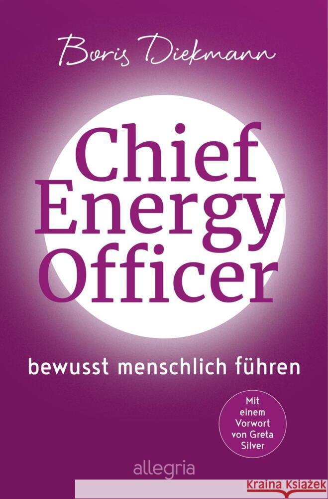 Chief Energy Officer Diekmann, Boris 9783793424598