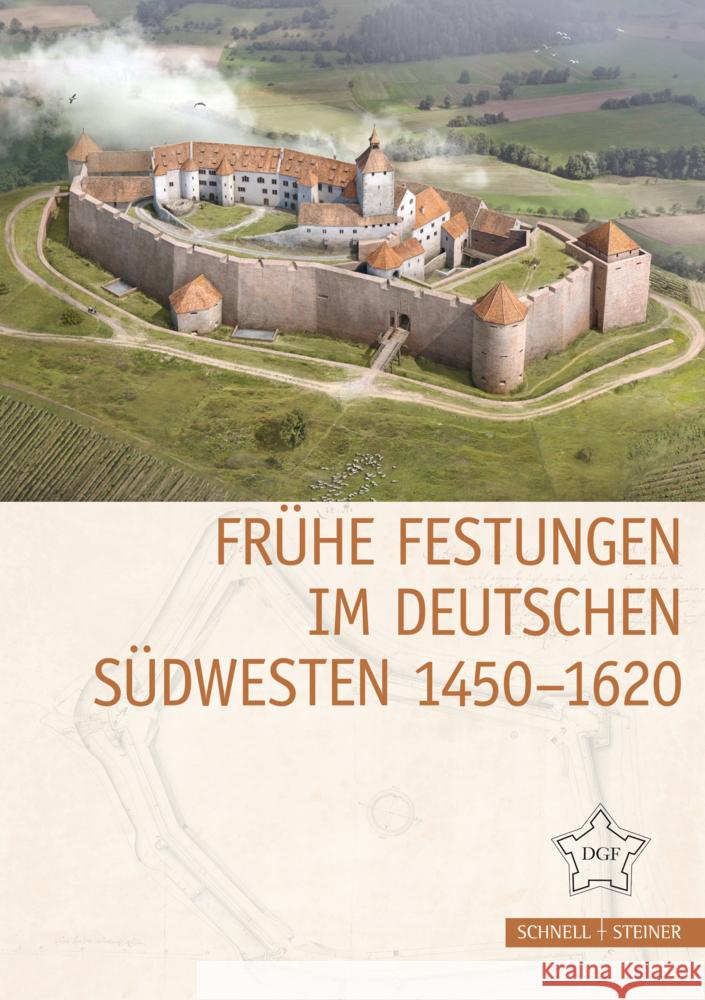 Frühe Festungen im deutschen Südwesten 1450-1620 Guido Vo 9783795437602 Schnell & Steiner