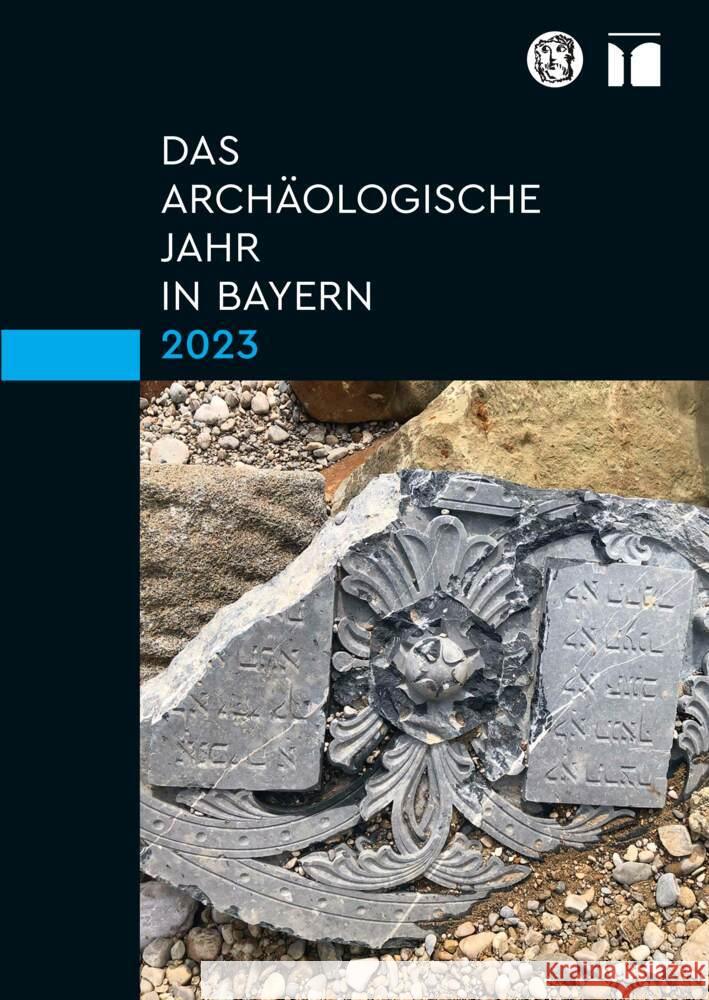 Das Archaologische Jahr in Bayern 2023 Schnell &. Steiner 9783795439385 Schnell & Steiner