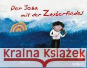 Der Josa mit der Zauberfiedel, m. 1 Audio-CD Janosch Hiller, Wilfried  9783795707118 Schott Music, Mainz