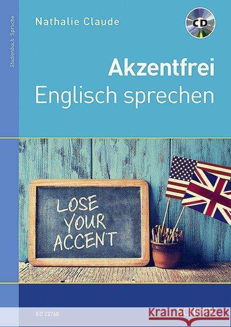 Akzentfrei Englisch sprechen, m. CD-ROM Claude, Nathalie 9783795712143